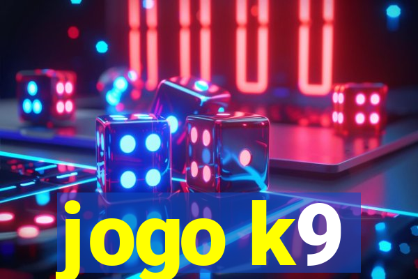 jogo k9